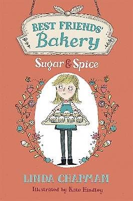 Best Friends' Bakery: Sugar and Spice