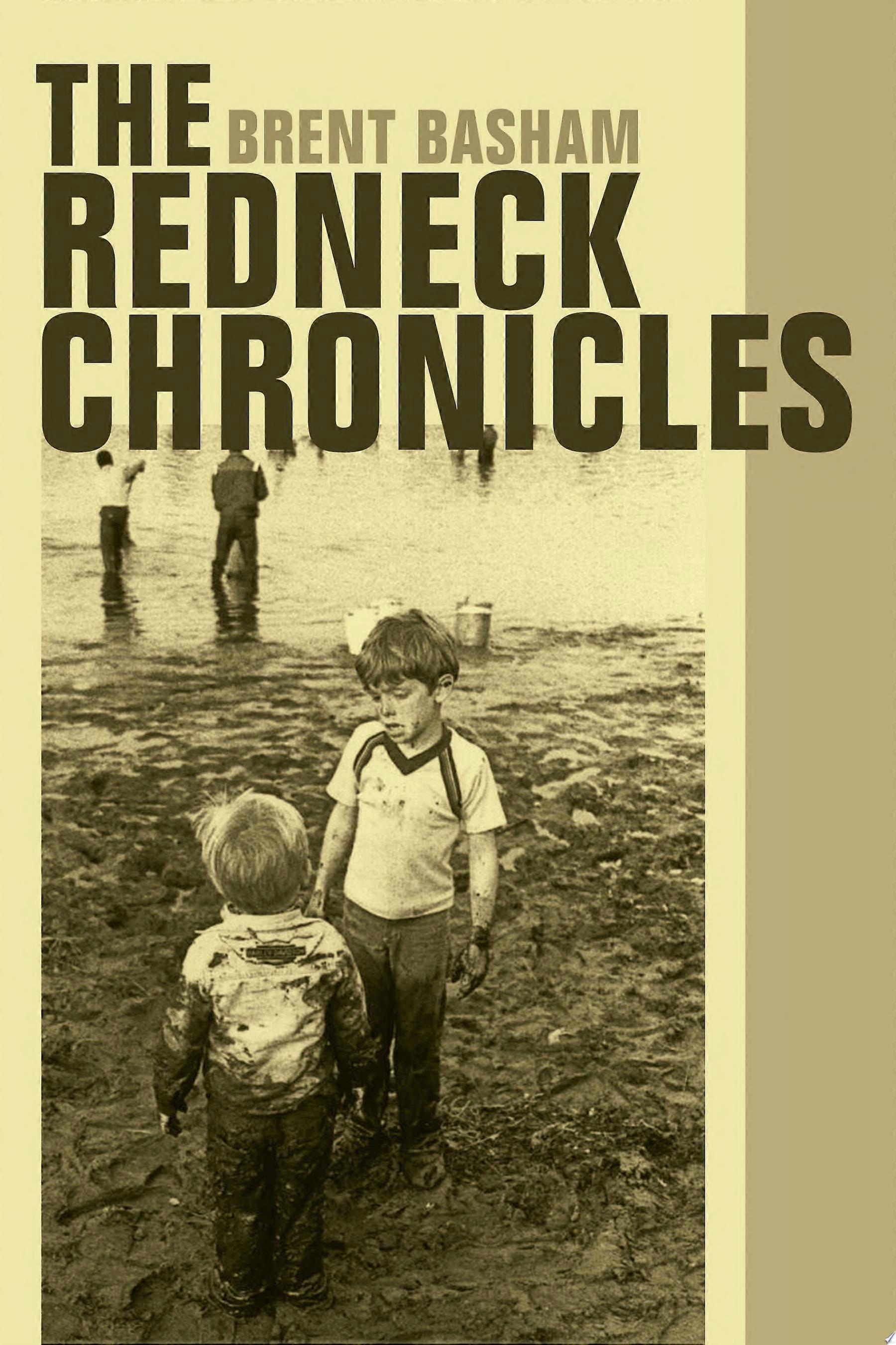 The redneck chronicles