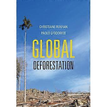 Global Deforestation - Christiane Runyan
