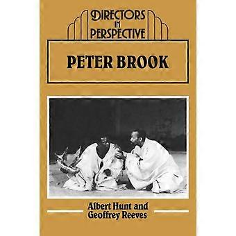 Peter Brook - Albert Hunt