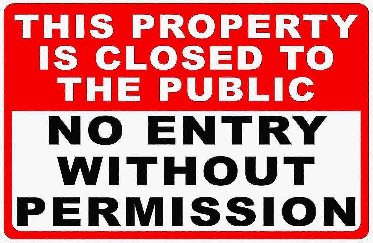 Rustproof Aluminum No Entry Sign