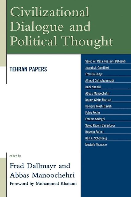 Civilizational Dialogue And Political Thought Paperback Book