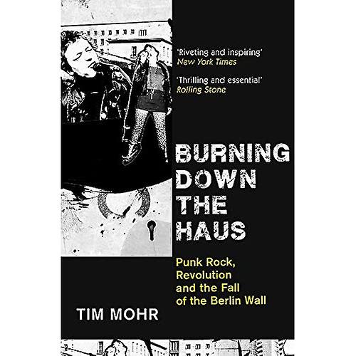 Burning Down the Haus