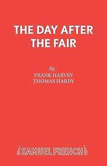 Day After The Fair by Frank Harvey Paperback