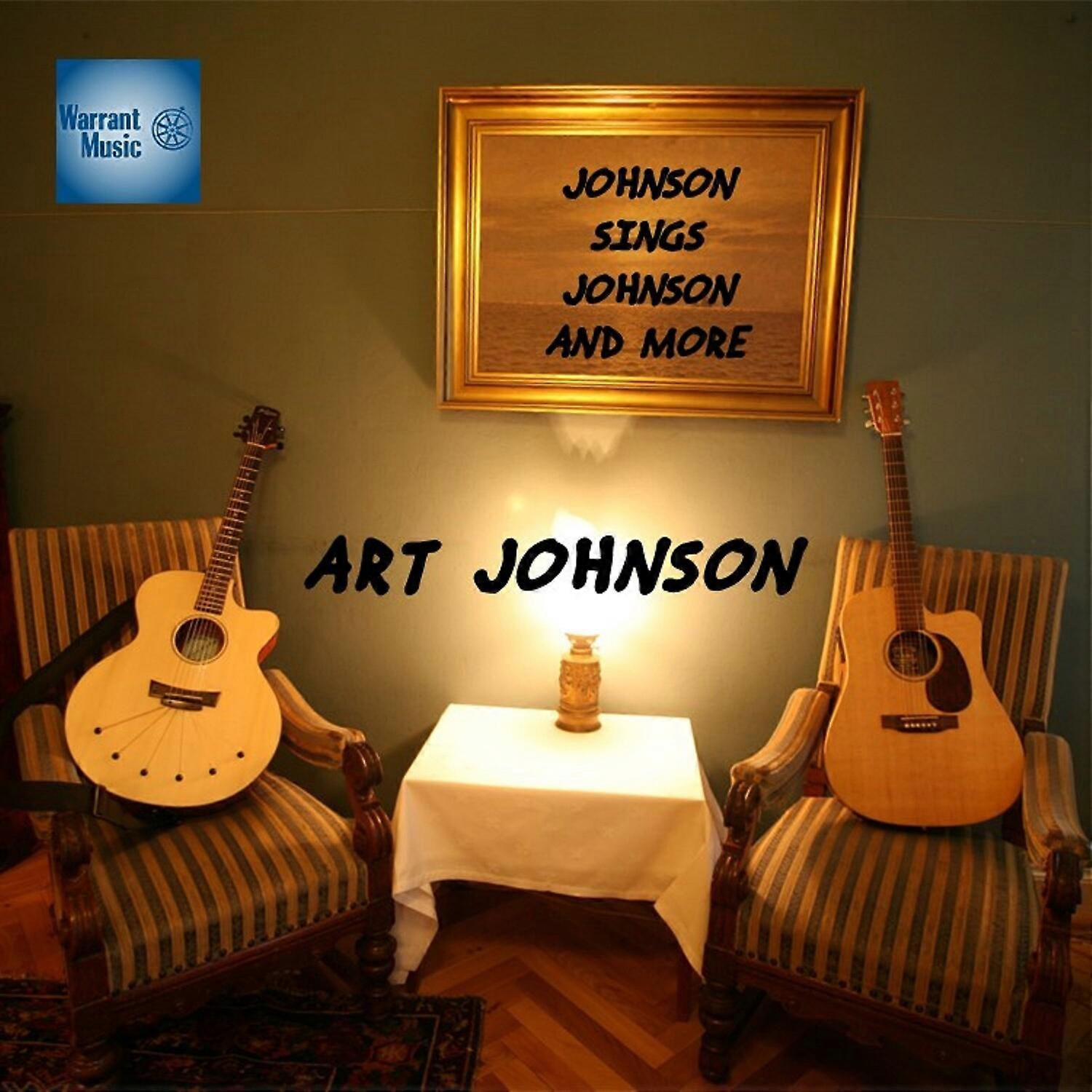 Art Johnson - Johnson Sings Johnson And More [DISCOS COMPACTOS] Importación de EE.UU.