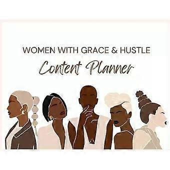 Women With Grace & Hustle Content Planner - Brandy Matthews