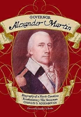 Governor Alexander Martin