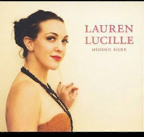 Lauren Lucille Hidden Here CD