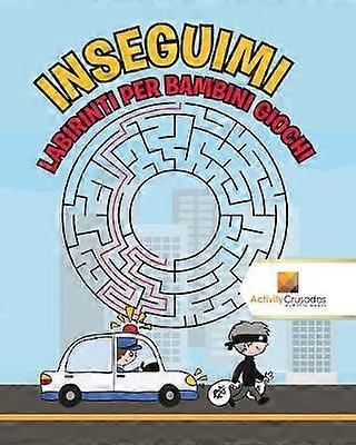 Inseguimi  Labirinti Per Bambini Giochi