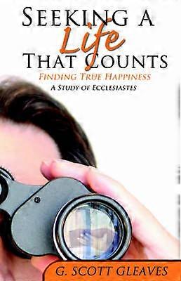 Seeking a Life That Counts