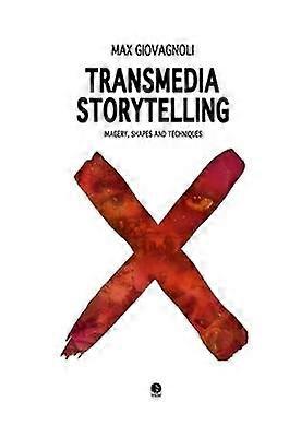 Transmedia Storytelling
