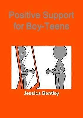 Positive Support for Boy-Teens
