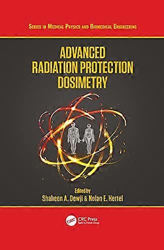 Advanced Radiation Protection Dosimetry