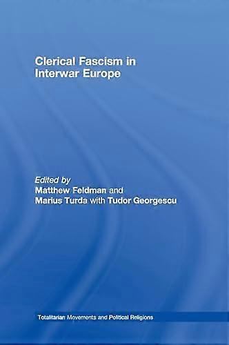 Clerical Fascism in Interwar Europe