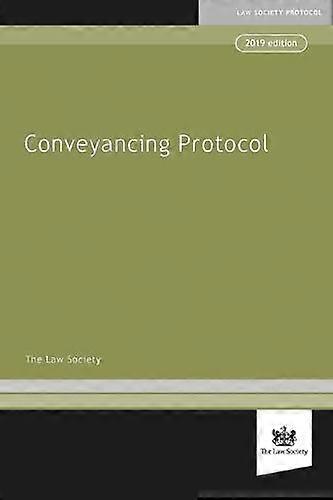 Law Society Conveyancing Protocol 2019