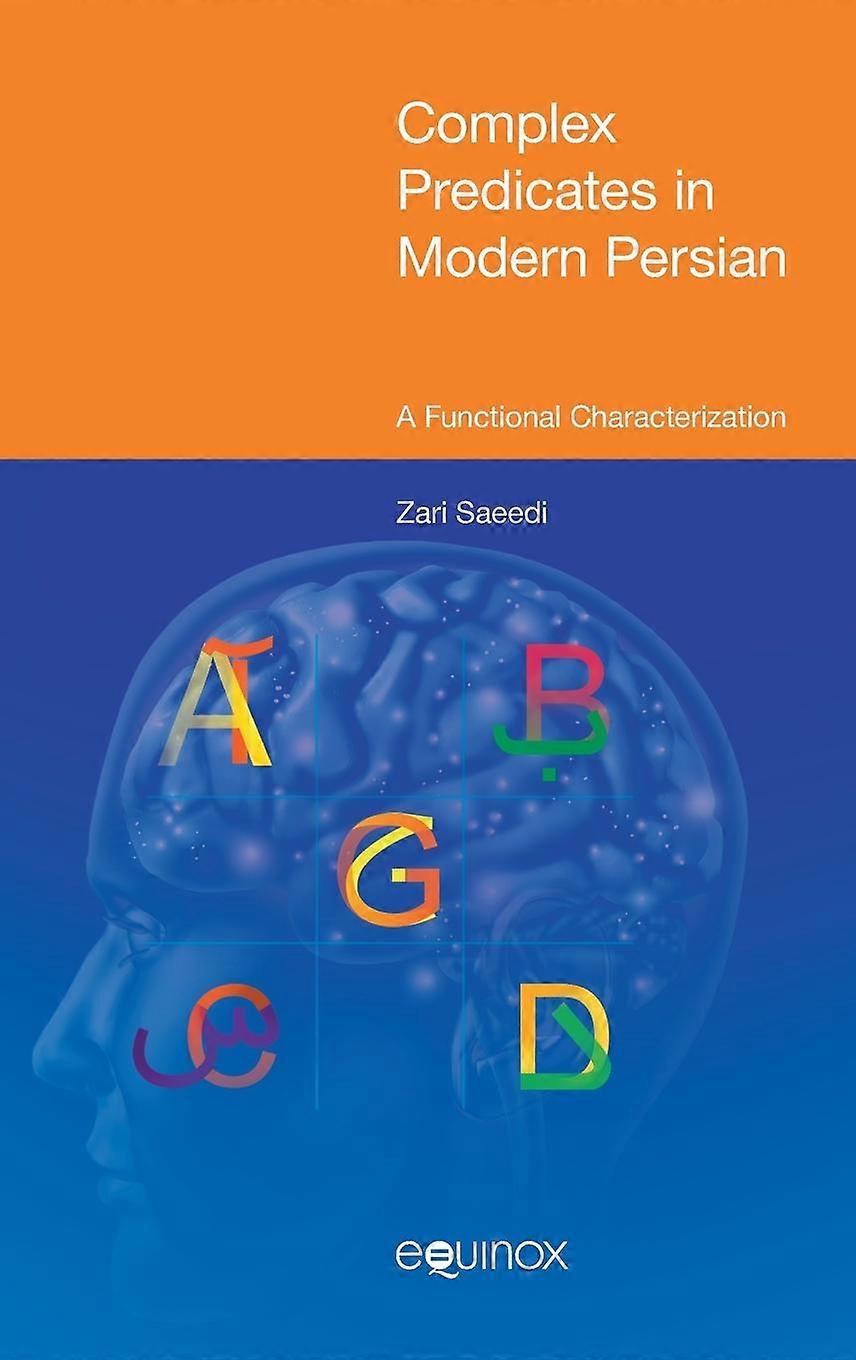 Complex Predicates In Modern Persian by Zari Saeedi Hardback Book