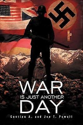 War Is Just Another Day