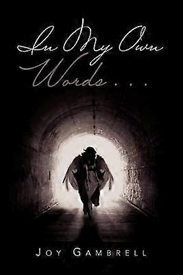 In My Own Words