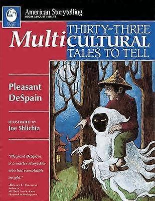 Thirty-Three Multicultural Tales to Tell
