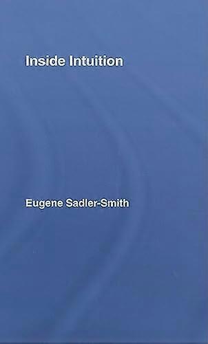 Inside Intuition
