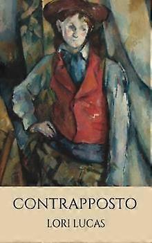 Contrapposto by Lori Lucas Paperback