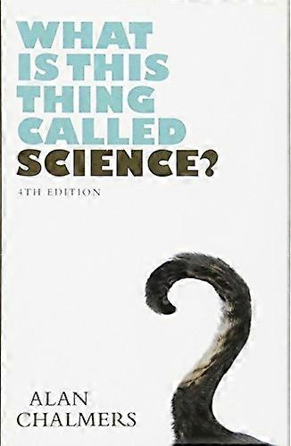 What is This Thing Called Science?