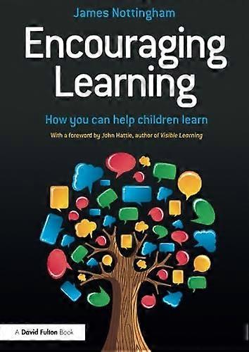Encouraging Learning: How you can help children learn