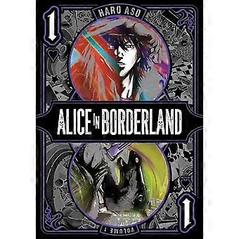 Alice in Borderland, Vol. 1 (Alice in Borderland)