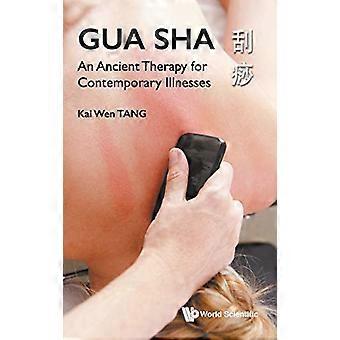 Gua Sha: Eine uralte Therapie für zeitgenössische Krankheiten