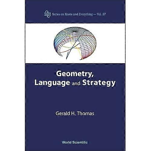 Geometry, Language, and Strategy