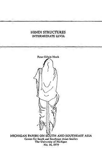 Hindi Structures Intermediate Level with Drills Exercises and Key