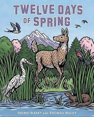 Twelve Days of Spring
