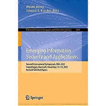 Emerging Information Security And Applications Second International Symposium - Springer Nature B.V - Paperback - en Book