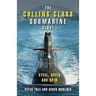 The Collins Class Submarine Story - Peter Yule - Paperback - en Book