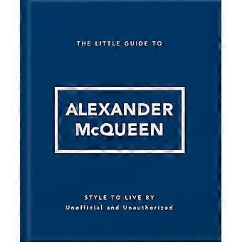 The Little Guide to Alexander McQueen