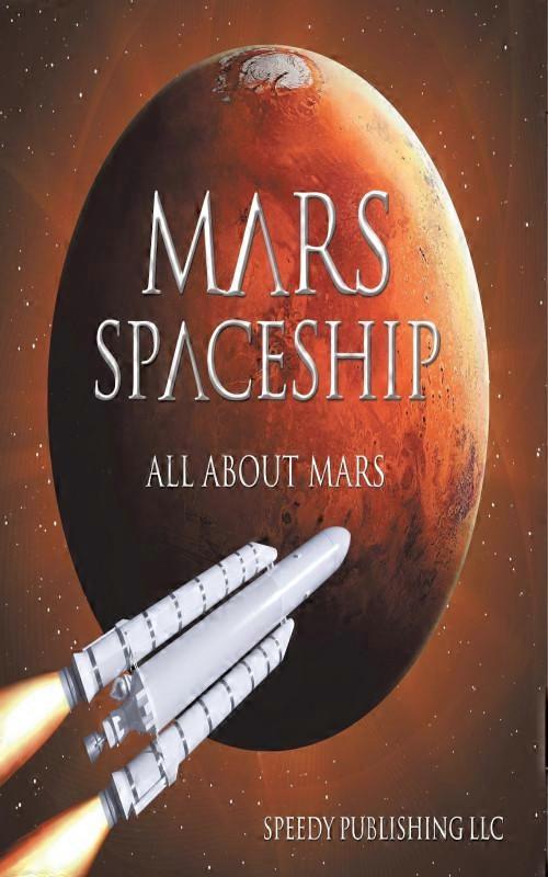Mars Spaceship All About Mars