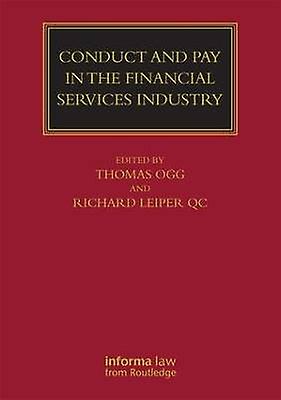 Conduct and Pay in the Financial Services Industry