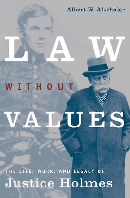 Law Without Values by Albert W. Alschuler Paperback Book