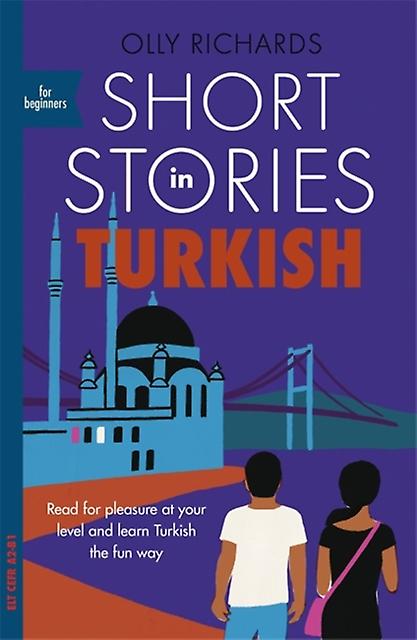 Short Stories In Turkish For Beginners by Olly Richards Paperback Book