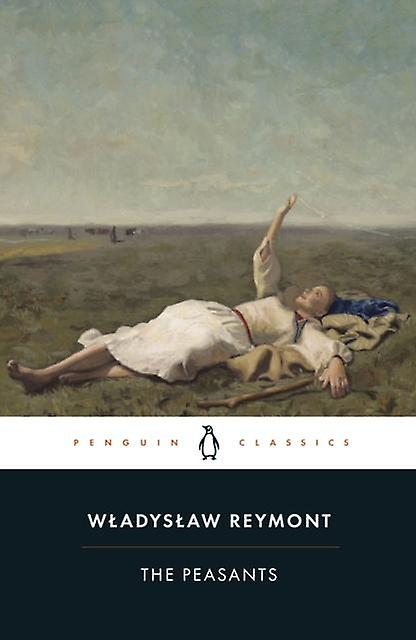 The Peasants by Wladyslaw Reymont Paperback