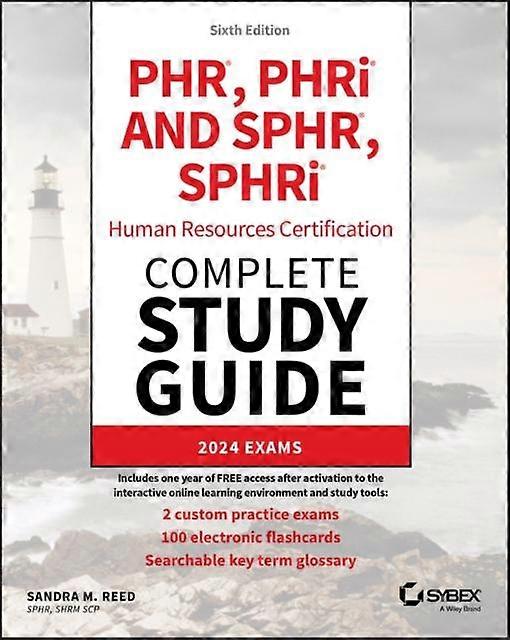 Phr Phri And Sphr Sphri Human Resources Certification Complete Study Guide by Sandra M. Reed Paperback Book