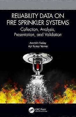 Reliability Data on Fire Sprinkler Systems