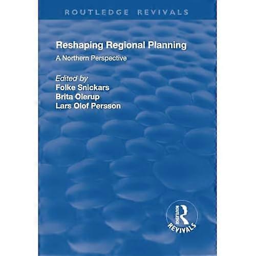 Reshaping Regional Planning: a Northern Perspective