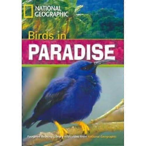 Birds in Paradise: Footprint Reading Library 1300
