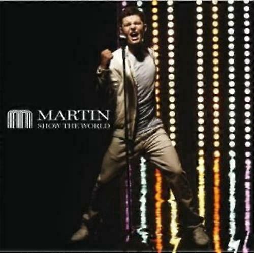 Martin Show the world CD