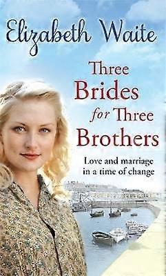 Three Brides for Three Brothers
