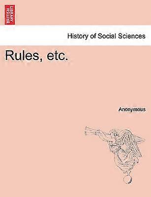 Rules etc