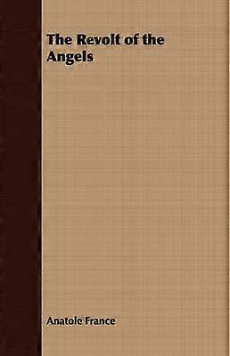 The Revolt of the Angels