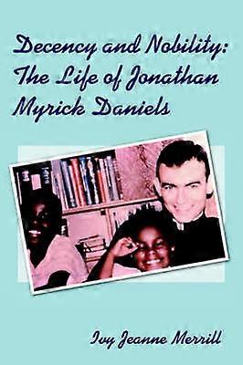 Decency and Nobility