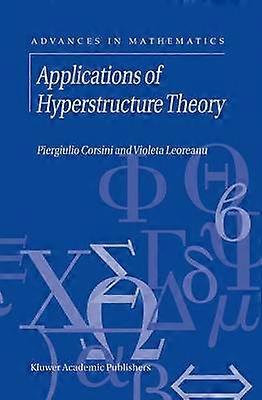Applications of Hyperstructure Theory